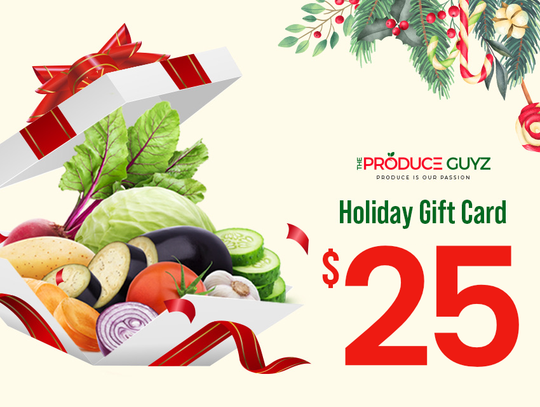 The Produce Guyz $25 Holiday Gift Card