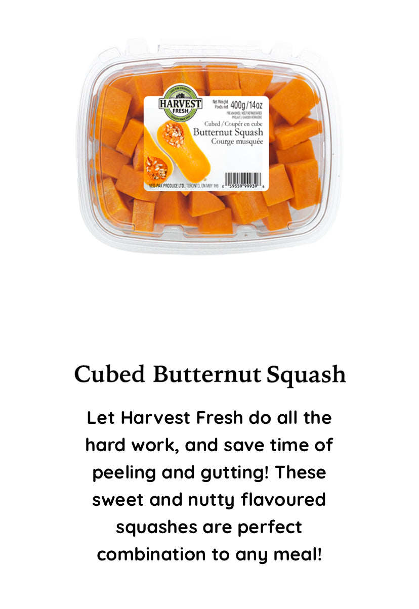 HARVEST FRESH - Cubed Butternut Squash SPECIAL! Packed Fresh to Order!